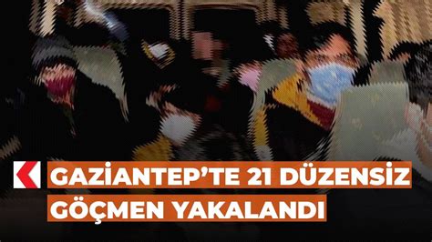 G­a­z­i­a­n­t­e­p­­t­e­ ­2­1­ ­d­ü­z­e­n­s­i­z­ ­g­ö­ç­m­e­n­ ­y­a­k­a­l­a­n­d­ı­